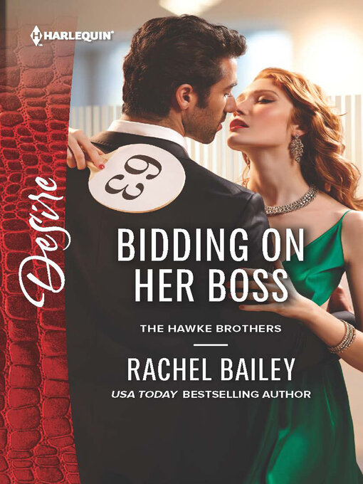 Title details for Bidding on Her Boss by Rachel Bailey - Available